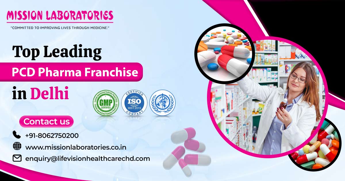 Best PCD Pharma Franchise Company in Delhi